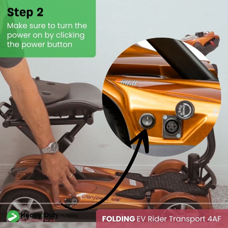 Turn on EV Rider Transport 4AF power by pressing the button